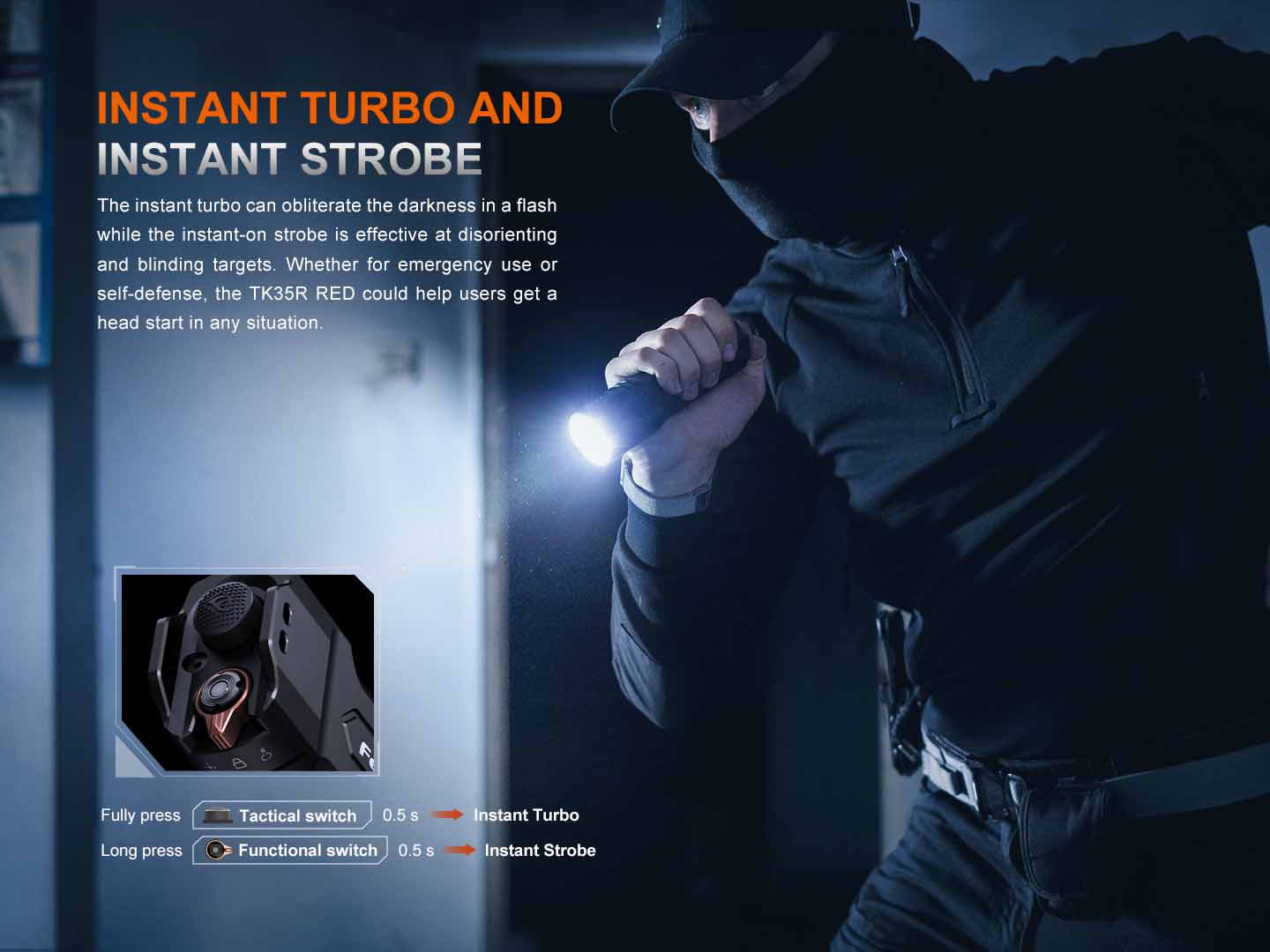 TK35R RED instant turbo and instant strobe